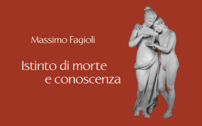 Massimo Fagioli: Istinto di morte e conoscenza