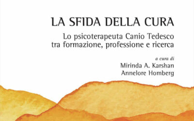 La sfida della cura. Lo psicoterapeuta Canio Tedesco tra formazione, professione e ricerca